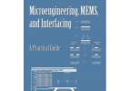 Microengineering, Mems, And Interfacing: A Practical Guide